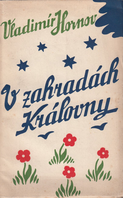 V zahradách Královny /