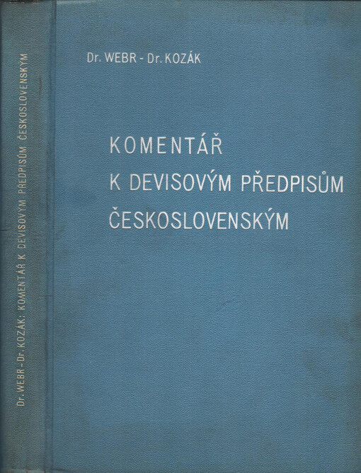 Komentář k devisovým předpisům československým /