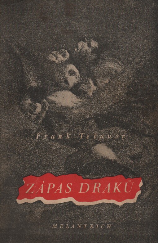 Zápas draků :královská hra ze španělských dějin v době francouzské revoluce : tři dějství v sedmi obrazech
