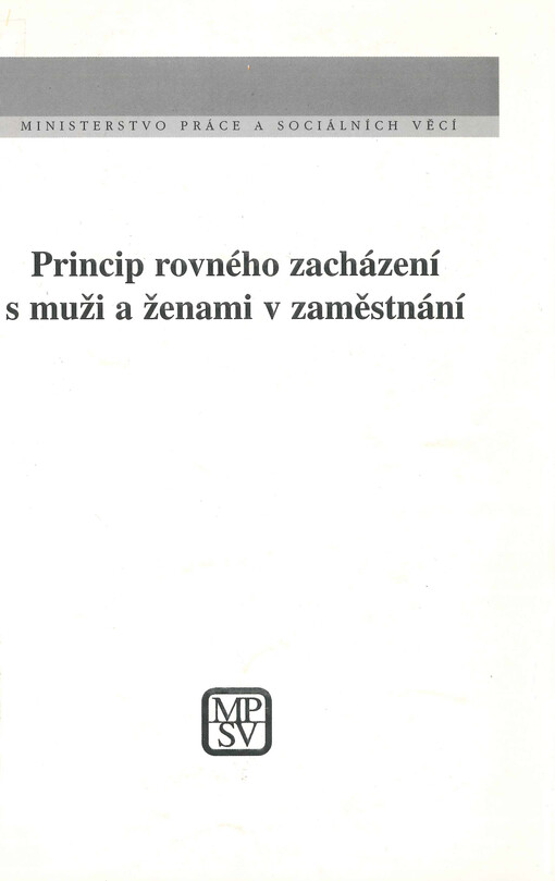 Princip rovného zacházení s muži a ženami v zaměstnání