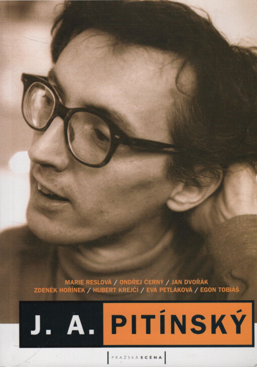 J.A. Pitínský : od Ameriky k Daliborovi.