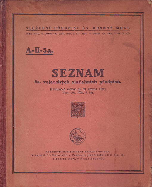 Seznam čs. vojenských služebních předpisů: (evidenčně vedeno do 29. března 1924 : Věst. věc. 1924, č. 18)