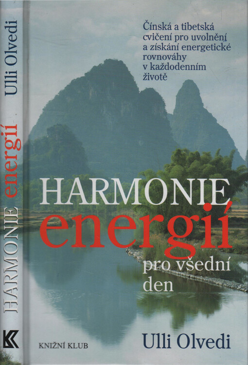 Harmonie energií pro všední den