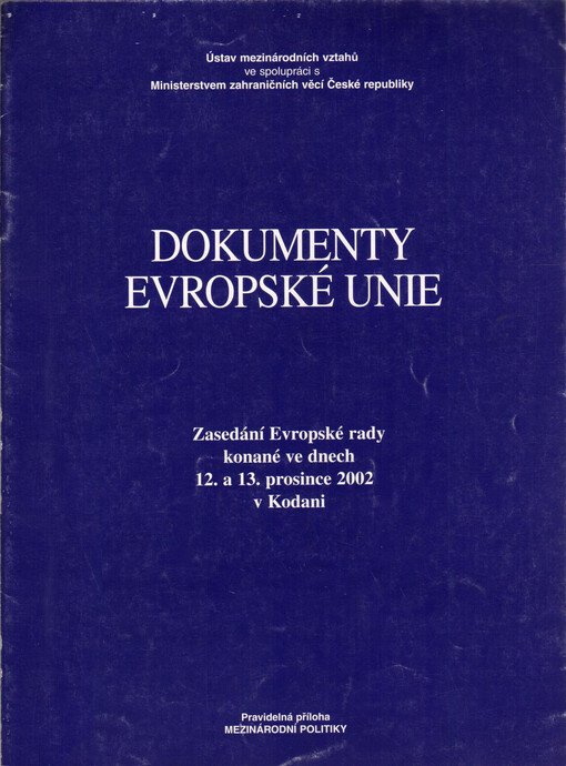 Zasedání Evropské rady konané ve dnech 12. a 13. prosince 2002 v Kodani