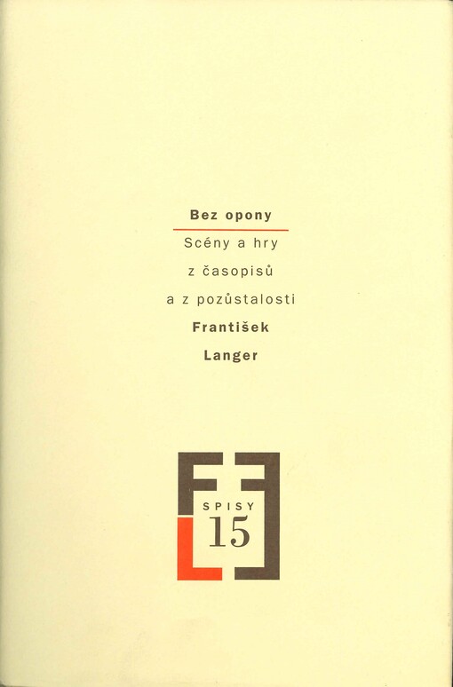 Bez opony : scény a hry z časopisů a z pozůstalosti