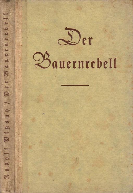 Bauernrebell: Erzählung