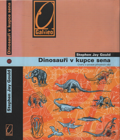 Dinosauři v kupce sena: úvahy o povaze přírodních věd