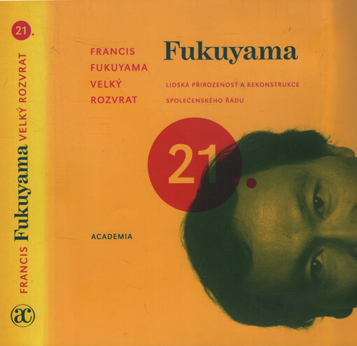 Velký rozvrat: lidská přirozenost a rekonstrukce společenského řádu