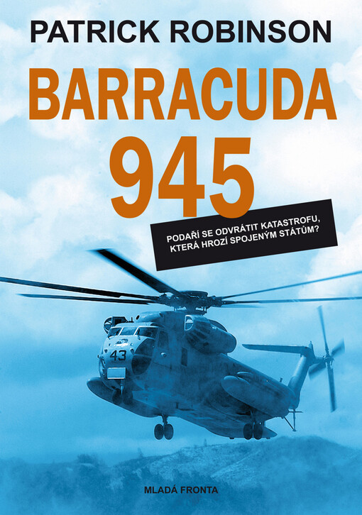 Barracuda 945: jaderná ponorka útočí na západní pobřeží USA