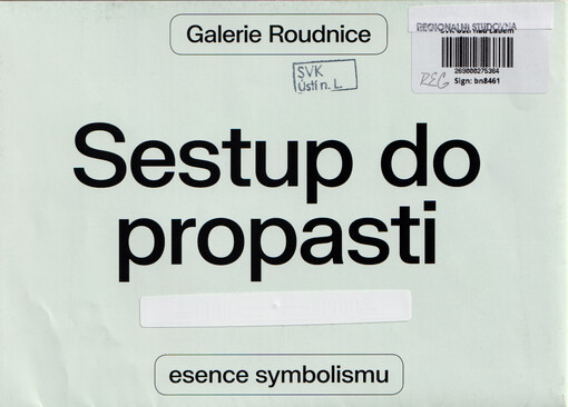 Sestup do propasti : esence symbolismu