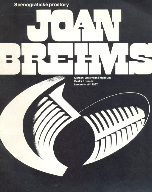 Joan Brehms : scénografické prostory