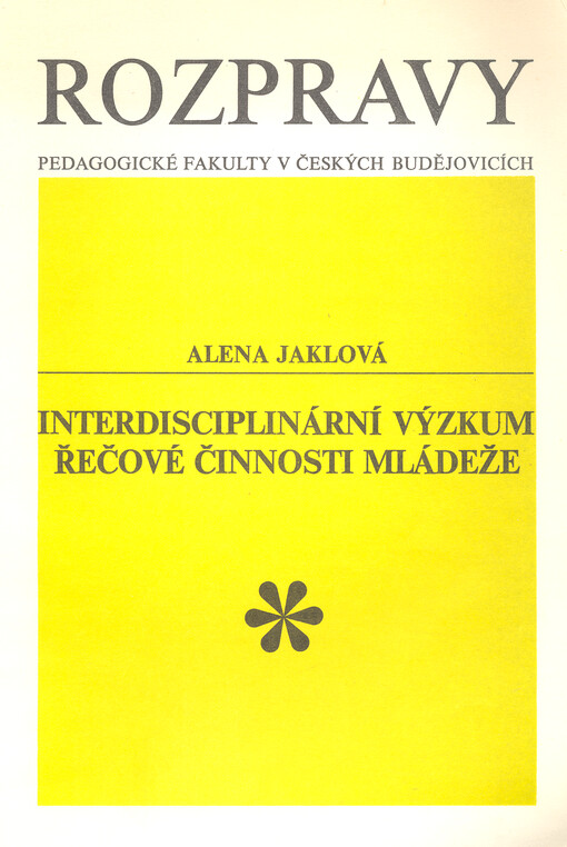 Interdisciplinární výzkum řečové činnosti mládeže