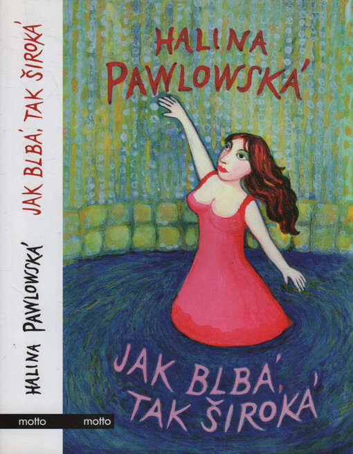 Jak blbá, tak široká