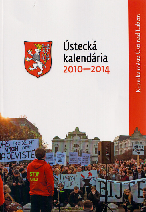 Ústecká kalendária 2010-2014 : kronika města Ústí nad Labem