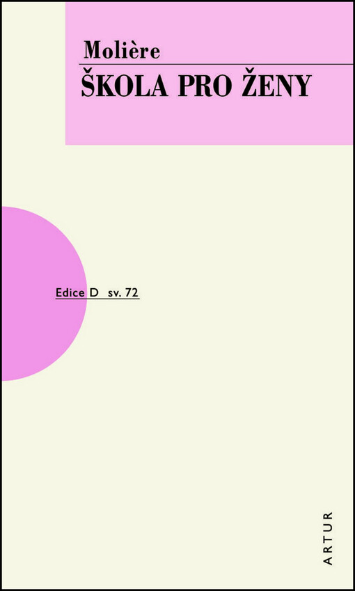 Škola pro ženy : [komedie o pěti dějstvích]