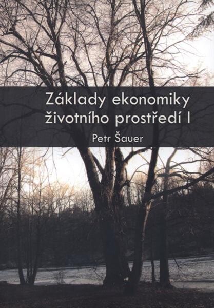 Základy ekonomiky životního prostředí I