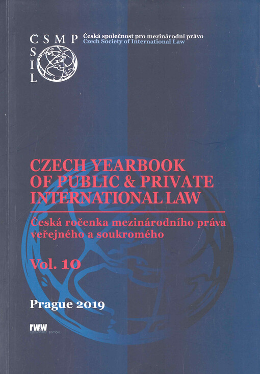 Czech yearbook of public & private international law. Vol. 10