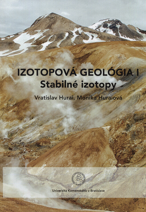 Izotopová geológia I : I., Stabilné izotopy