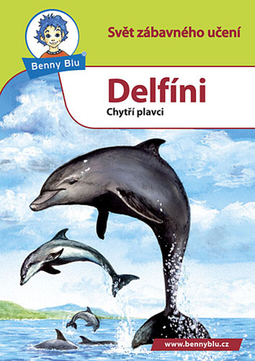 Delfíni : chytří plavci