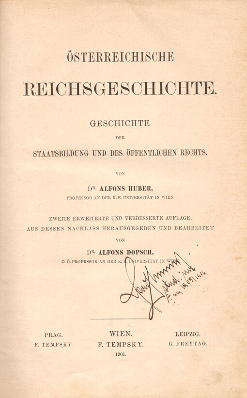 Österreichische Reichsgeschichte :Geschichte der Staatsbildung und des öffentlichen Rechts /