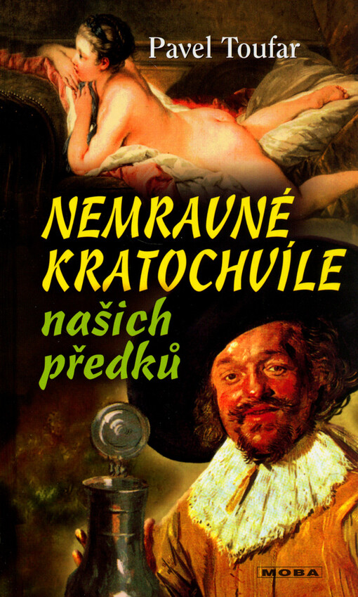 Nemravné kratochvíle našich předků