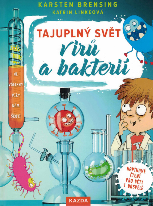 Tajuplný svět virů a bakterií
