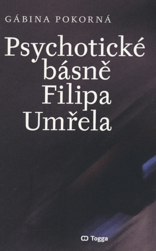 Psychotické básně Filipa Umřela