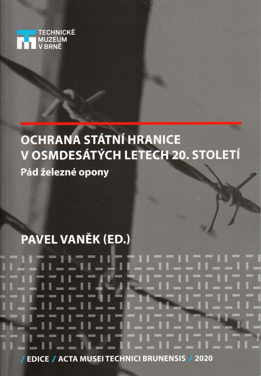 Ochrana státní hranice v osmdesátých letech 20. století
