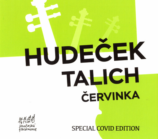 Hudeček, Talich, Červinka