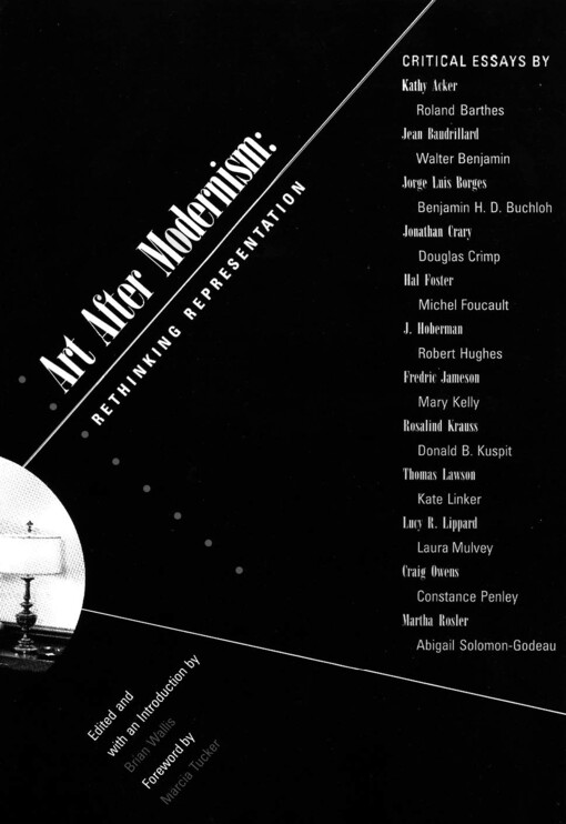 Art After Modernism: Rethinking Representation (Art Criticism and Theory)