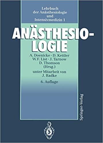 Lehrbuch der Anästhesiologie und Intensivmedizin: Band 1: Anästhesiologie (German Edition)