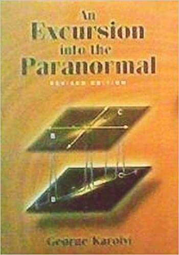 An Excursion into the Paranormal: Revised Edition