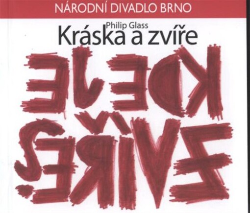Philip Glass, Kráska a zvíře : [premiéra dne 2. května 2008, Reduta