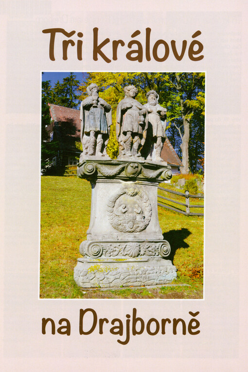 Tři králové na Drajborně