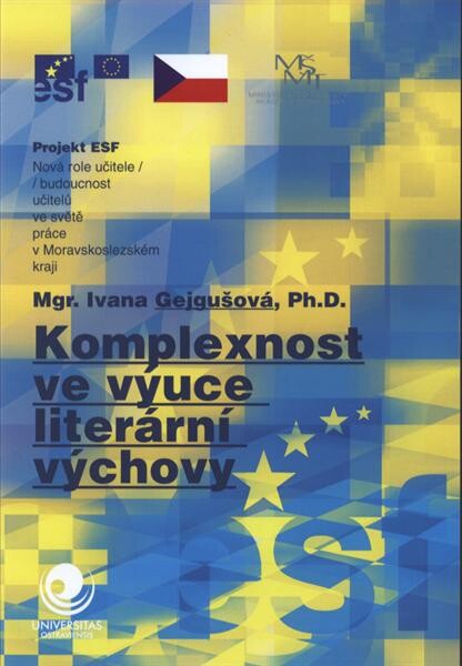 Komplexnost ve výuce literární výchovy
