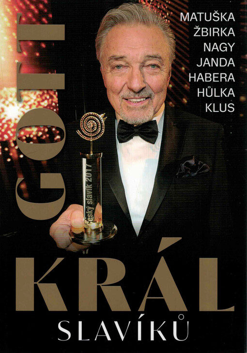Gott : král Slavíků