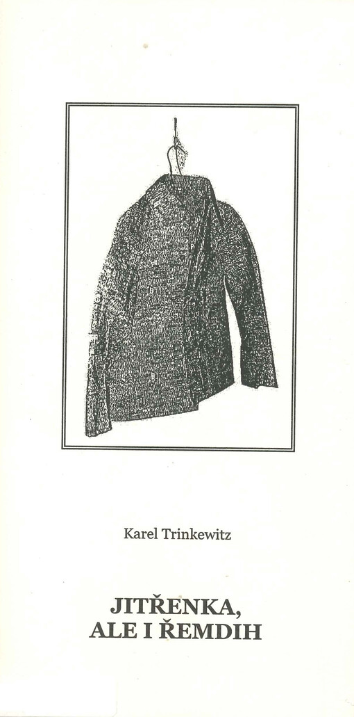 Jitřenka, ale i řemdih