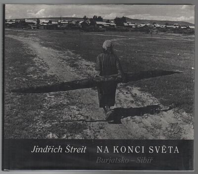 Na konci světa = At the end of the world : Burjatsko - Sibiř