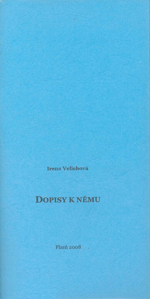 Dopisy k němu