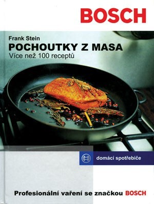 Grilování a jiné pochoutky z masa