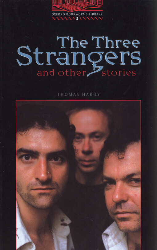 The three strangers and other stories