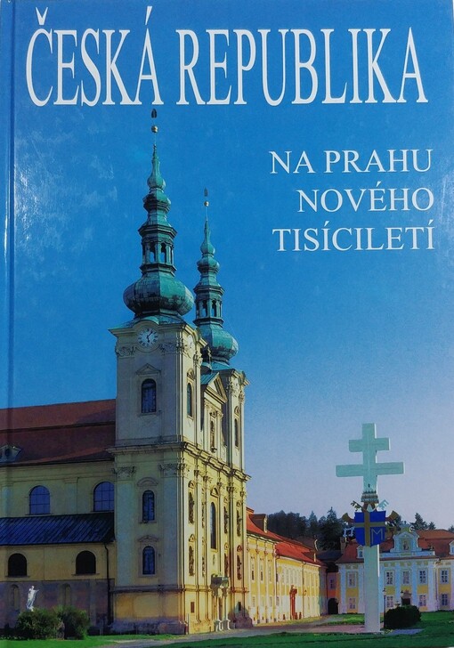 Česká republika na prahu nového tisíciletí
