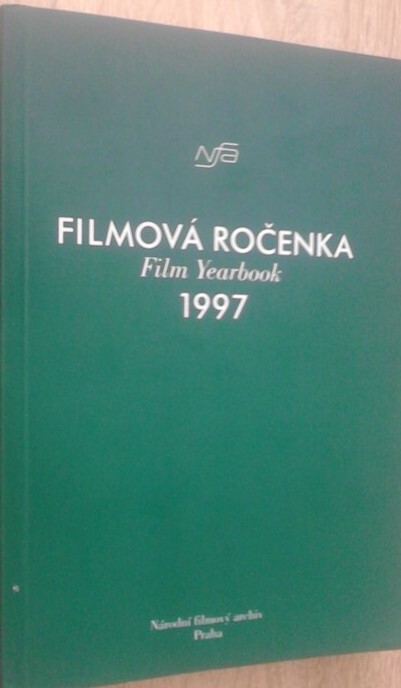 Filmová ročenka 1997 = Film yearbook 1997