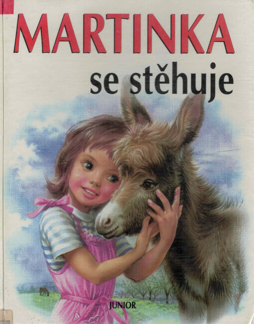 Martinka se stěhuje
