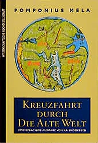 Kreuzfahrt durch die Alte Welt. Lateinisch und Deutsch.