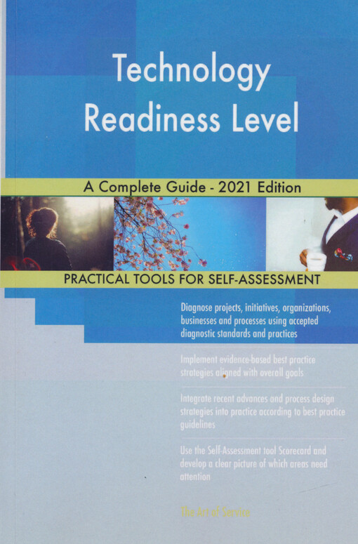 Technology readiness level : a complete guide : 2021 edition : practical tools for self-assessment
