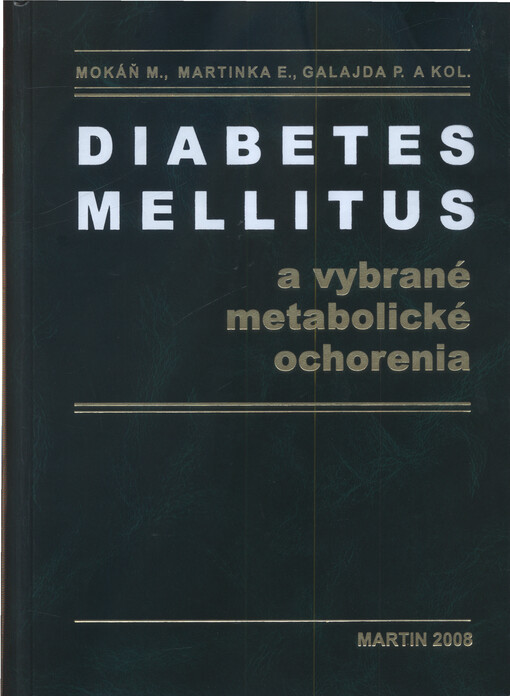 Diabetes mellitus a vybrané metabolické ochorenia