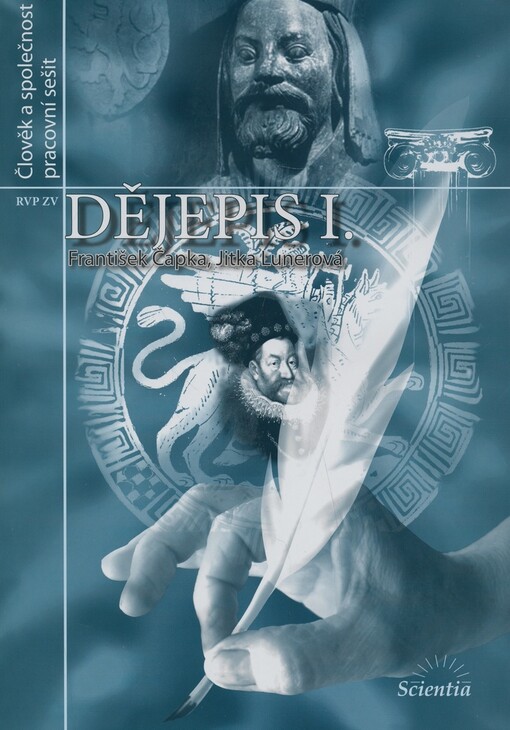 Inspirace a projekty. Dějepis I. : náměty pro tvořivou výuku