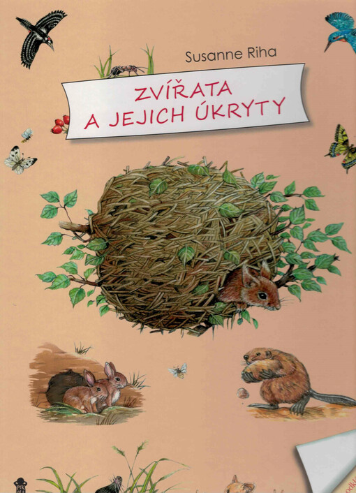 Zvířata a jejich úkryty