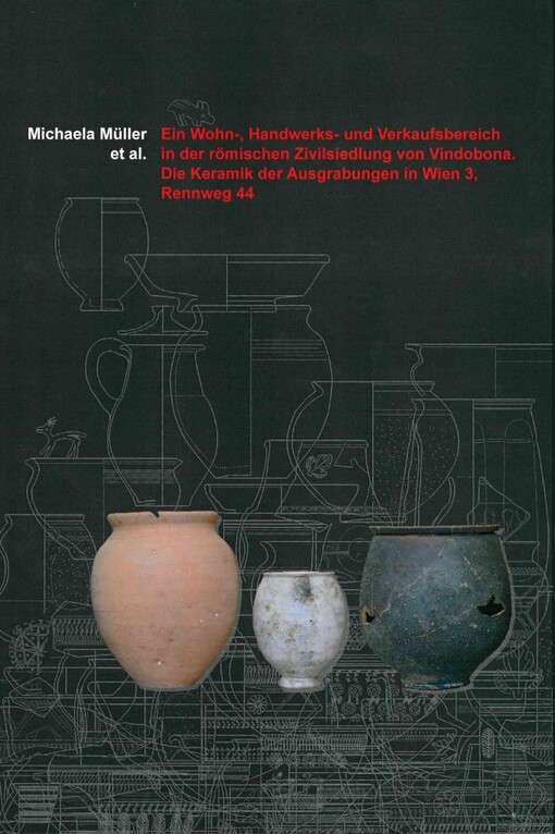 Ein Wohn- Handwerks- und Verkaufsbereich in der römischen Zivilsiedlung von Vindobona
